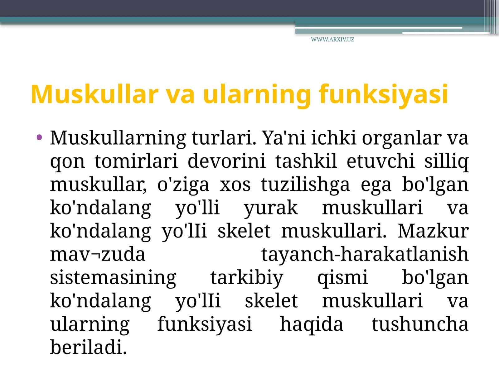 Muskullar va ularning funksiyasi