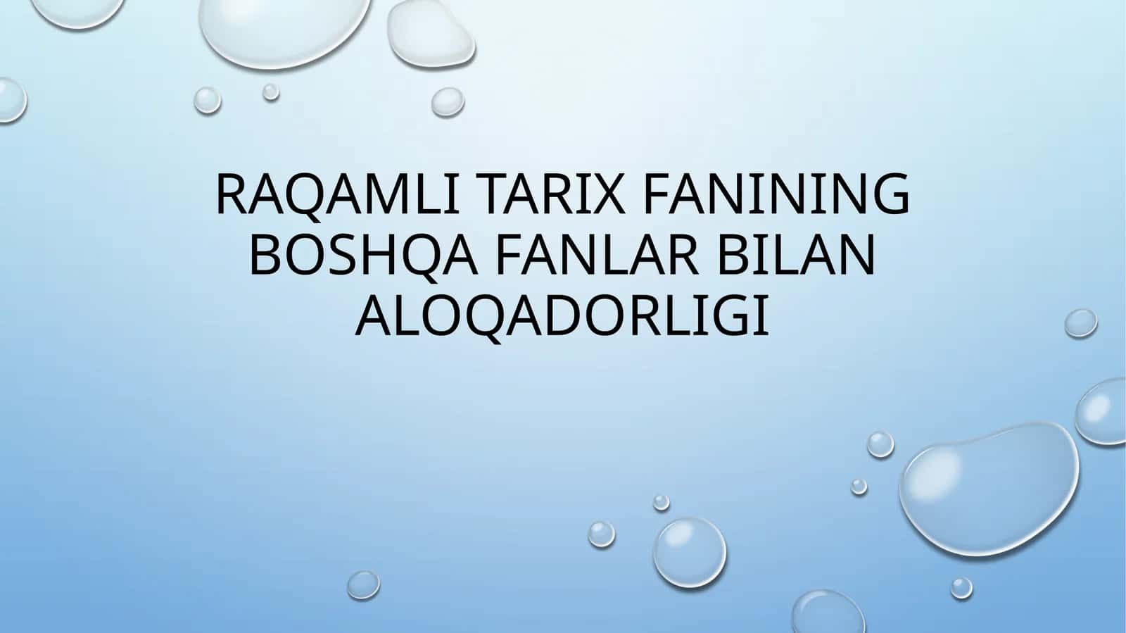 Raqamli tarix faning boshqa fanlar bilan aloqadorligi
