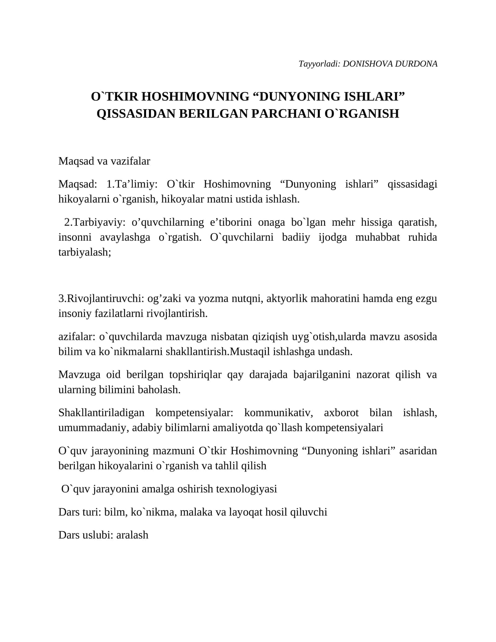 O`TKIR HOSHIMOVNING “DUNYONING ISHLARI” QISSASIDAN BERILGAN PARCHANI O`RGANISH