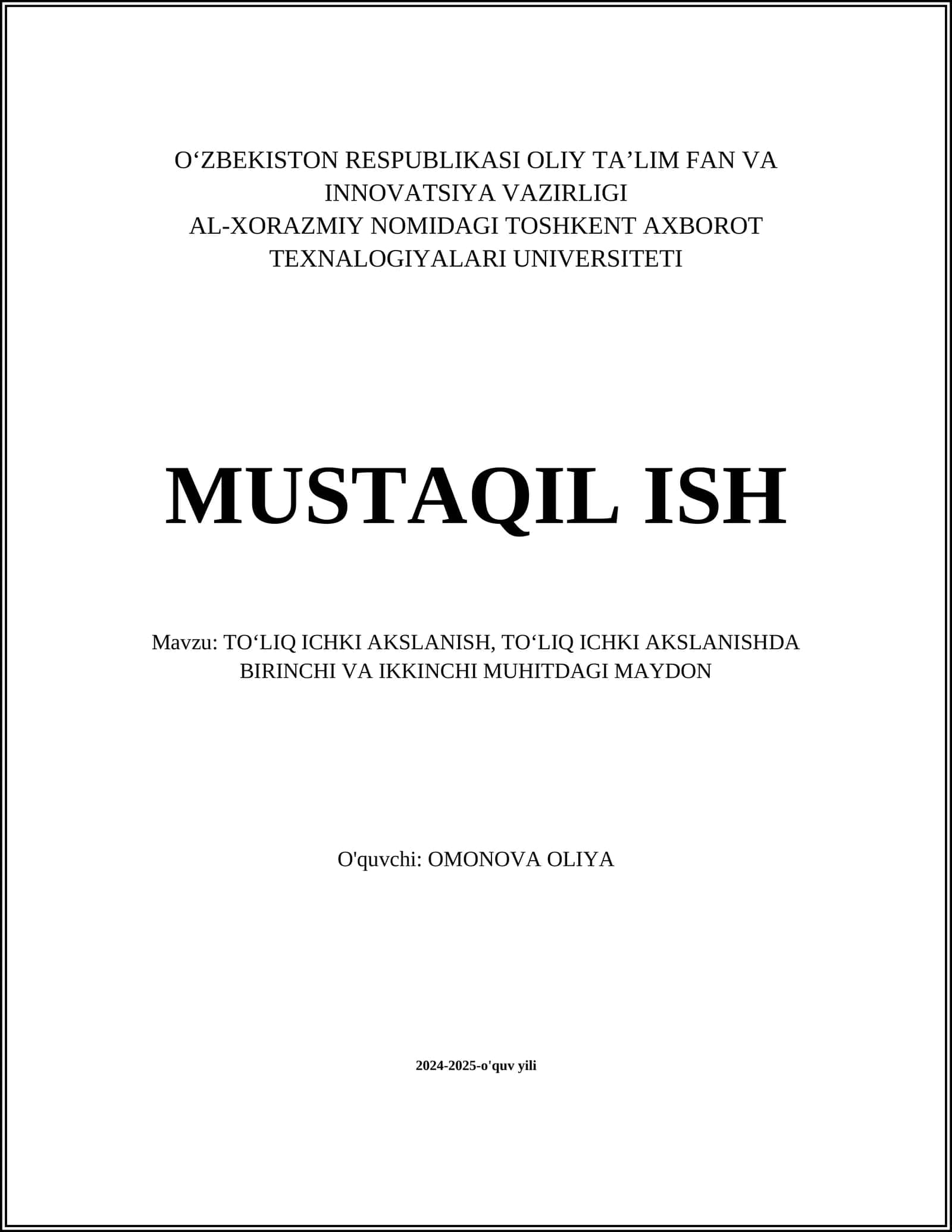 TO‘LIQ ICHKI AKSLANISH, TO‘LIQ ICHKI AKSLANISHDA BIRINCHI VA IKKINCHI MUHITDAGI MAYDON