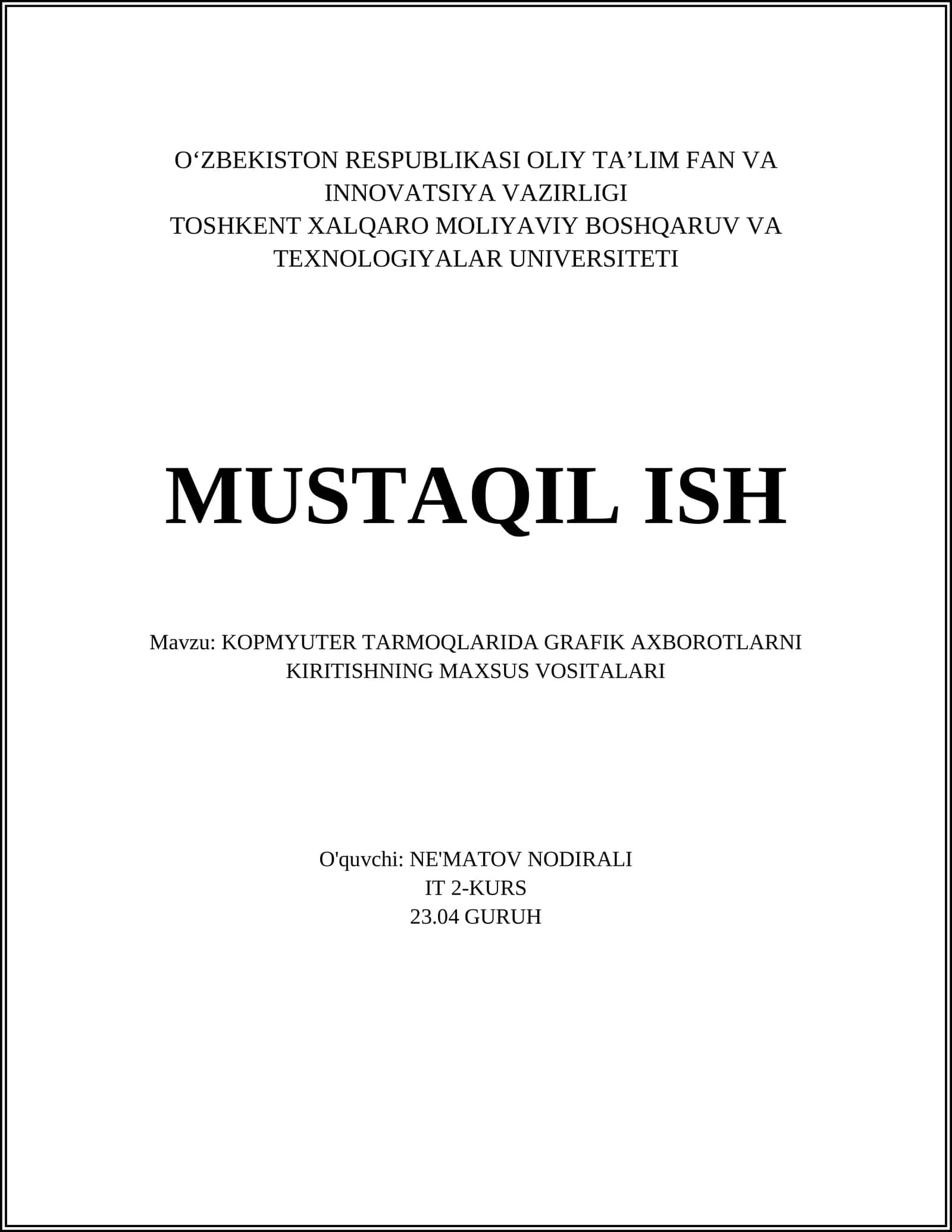 Grafik axborotlarni kiritish texnologiyalari