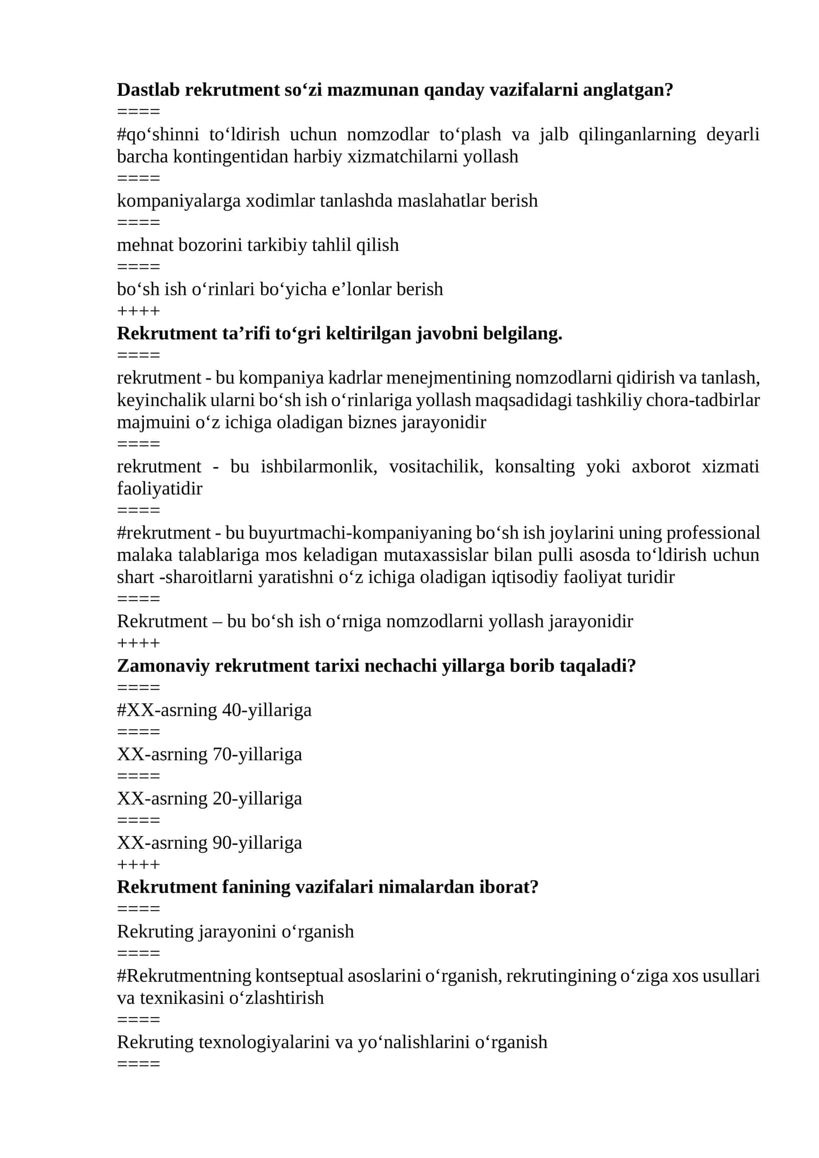 Rekrutment so‘zi mazmunan qanday vazifalarni anglatgan?