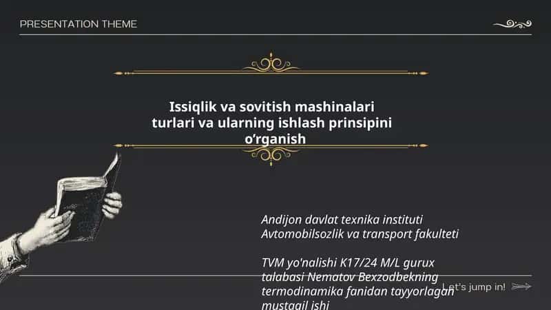 Issiqlik va sovitish mashinalari turlari va ularning ishlash prinsipini o’rganish