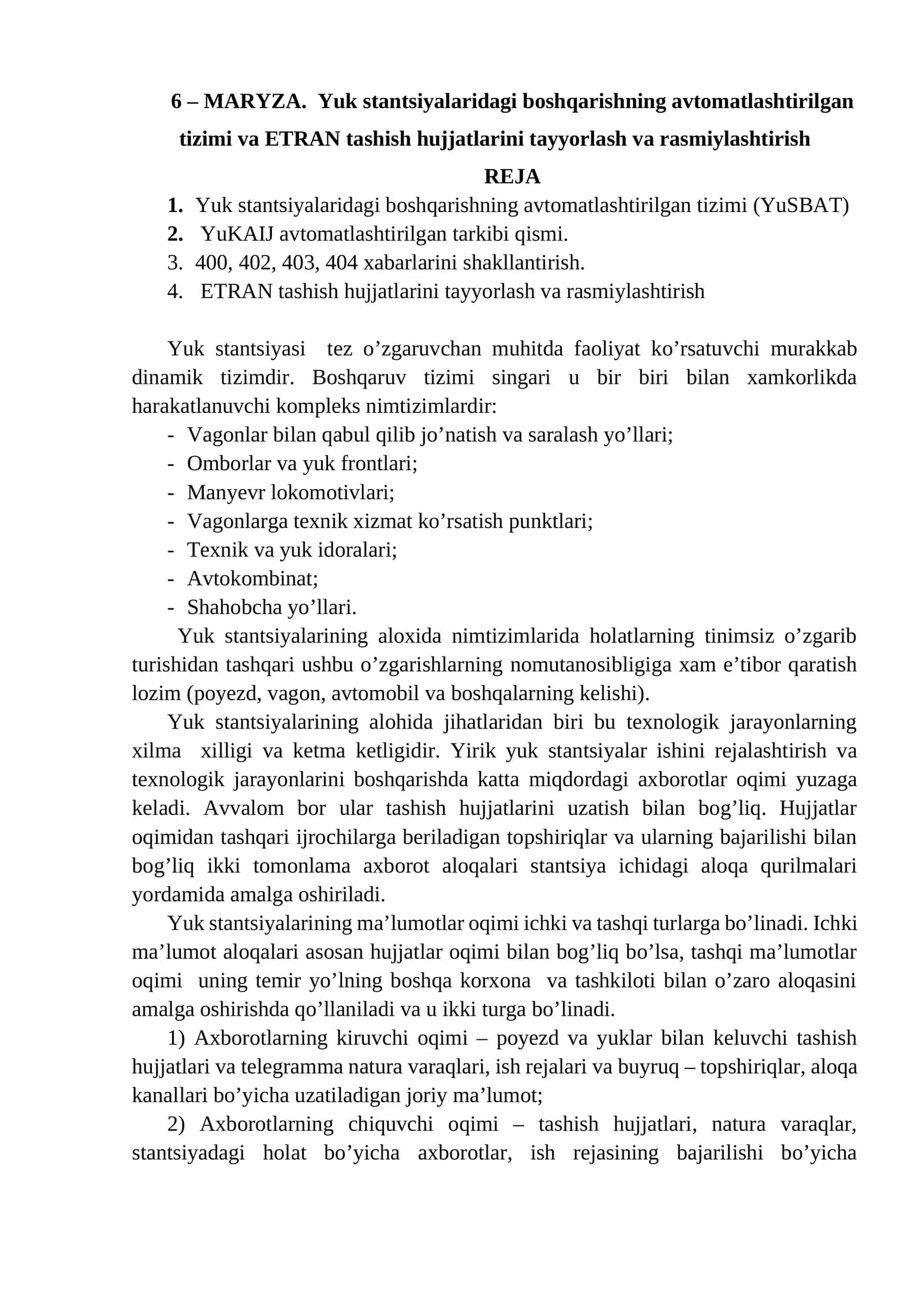 Yuk stаntsiyalаridаgi bоshqаrishning аvtоmаtlаshtirilgаn tizimi va EТRАN tаshish hujjаtlаrini tаyyorlаsh vа rаsmiylаshtirish