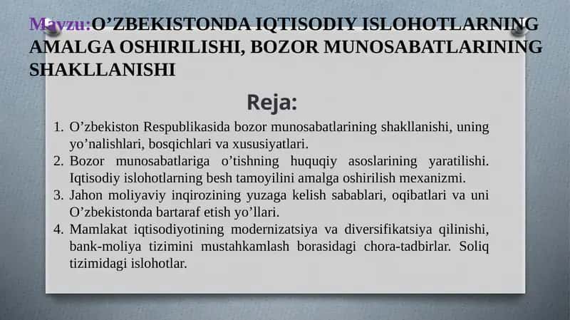 O’ZBEKISTONDA IQTISODIY ISLOHOTLARNING AMALGA OSHIRILISHI, BOZOR MUNOSABATLARINING SHAKLLANISHI