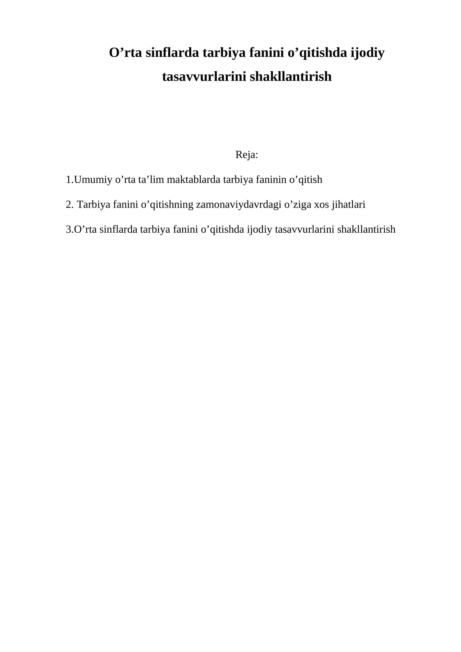 O'rta sinflarda tarbiya fanini o’qitishda ijodiy tasavvurlarini shakllantirish