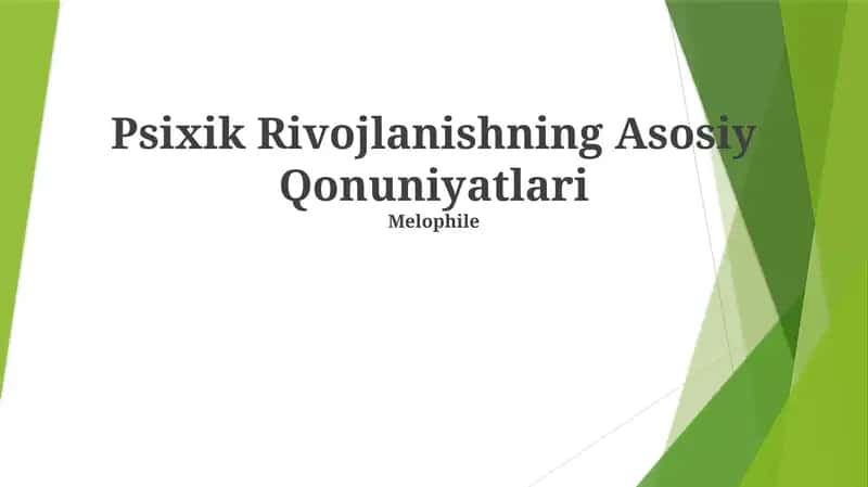 Psixik Rivojlanishning Asosiy Qonuniyatlari