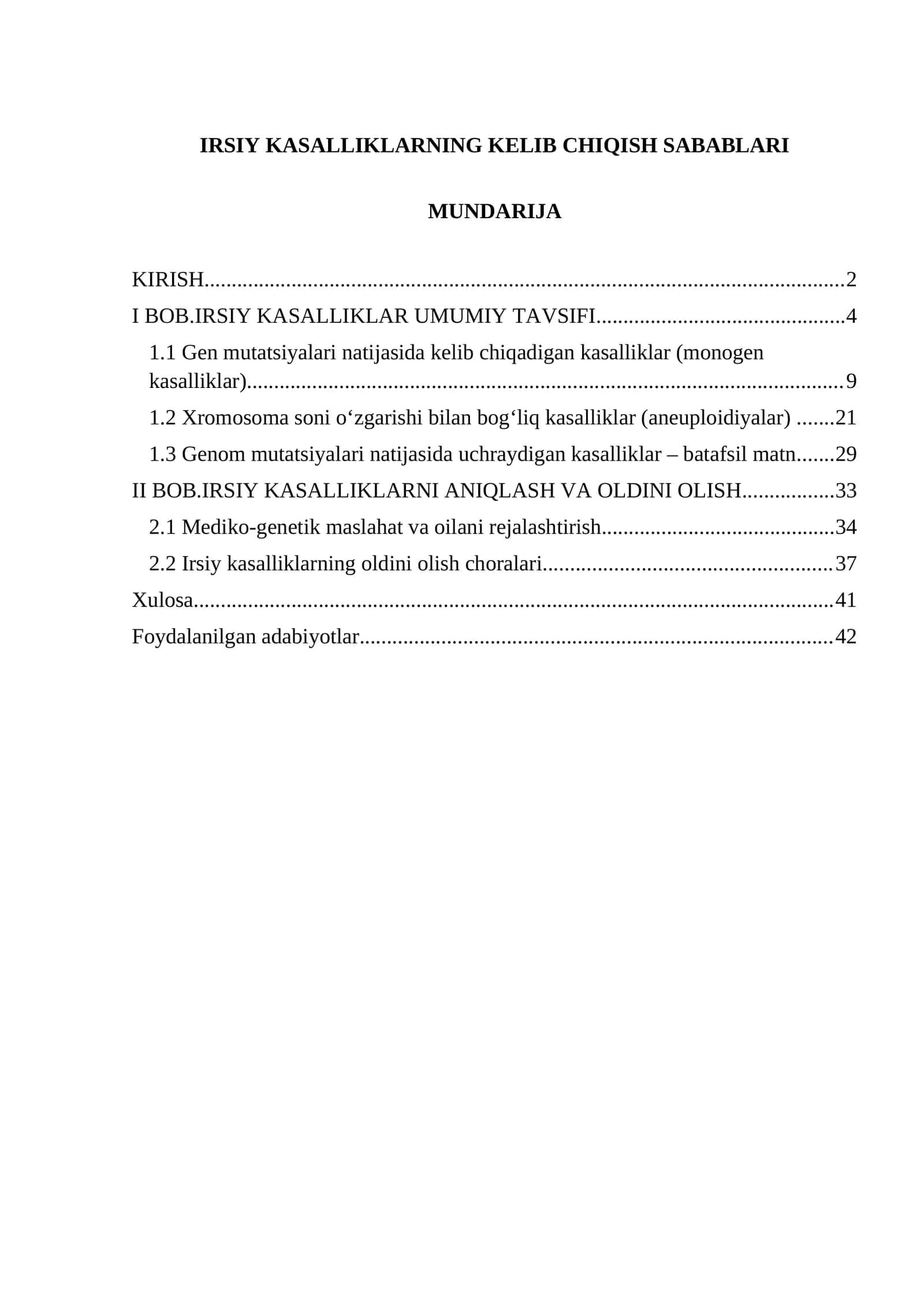 IRSIY KASALLIKLARNING KELIB CHIQISH SABABLARI