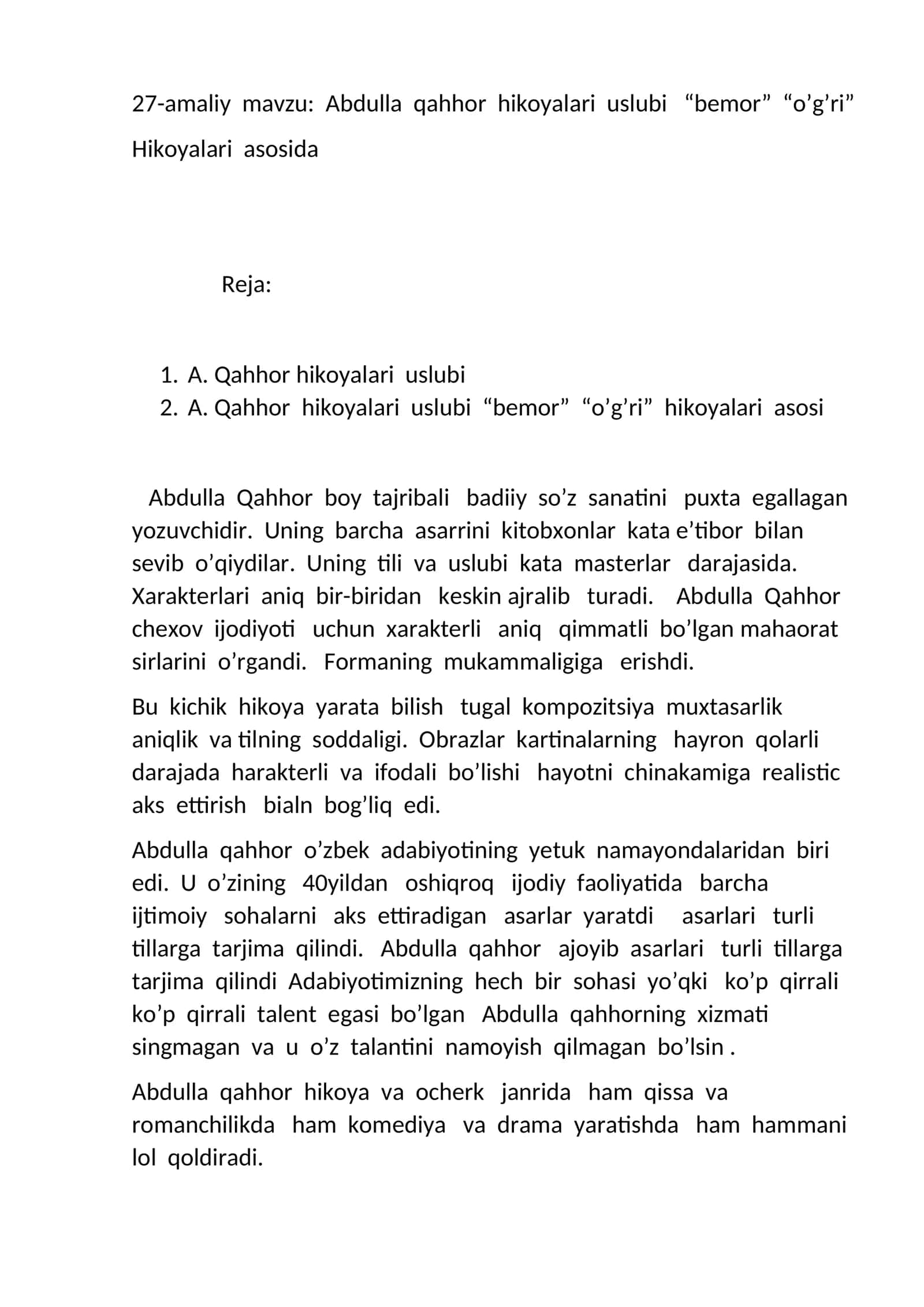 Abdulla qahhor hikoyalari uslubi “bemor” “o’g’ri”