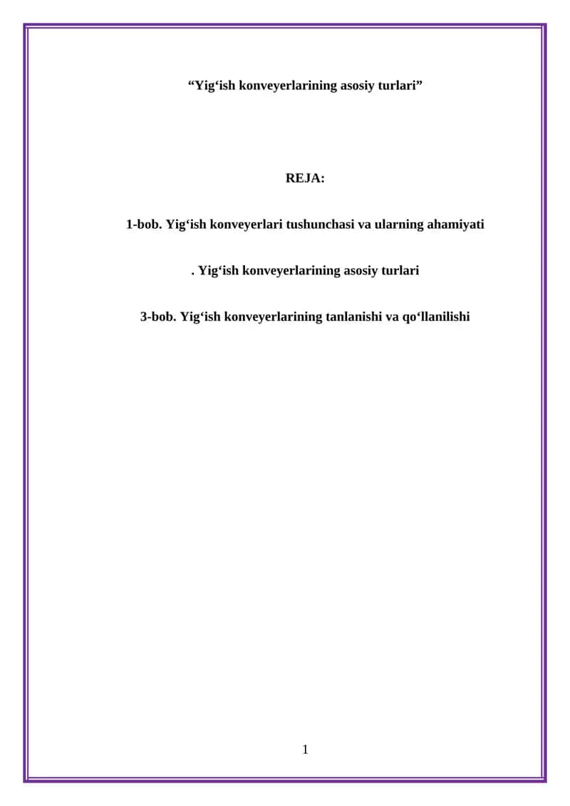 Yig‘ish konveyerlarining asosiy turlari