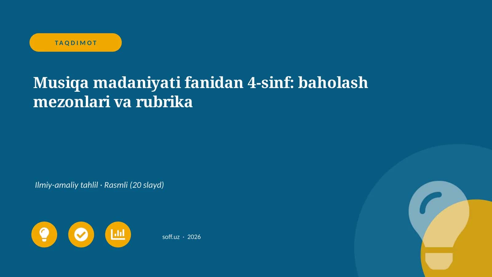 Musiqa madaniyati fanidan 4-sinf: baholash mezonlari va rubrika