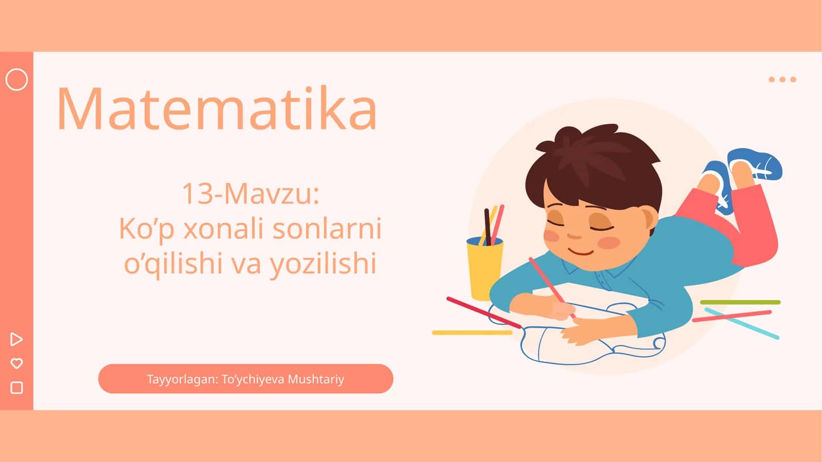 Ko’p xonali sonlarni o’qilishi va yozilishi