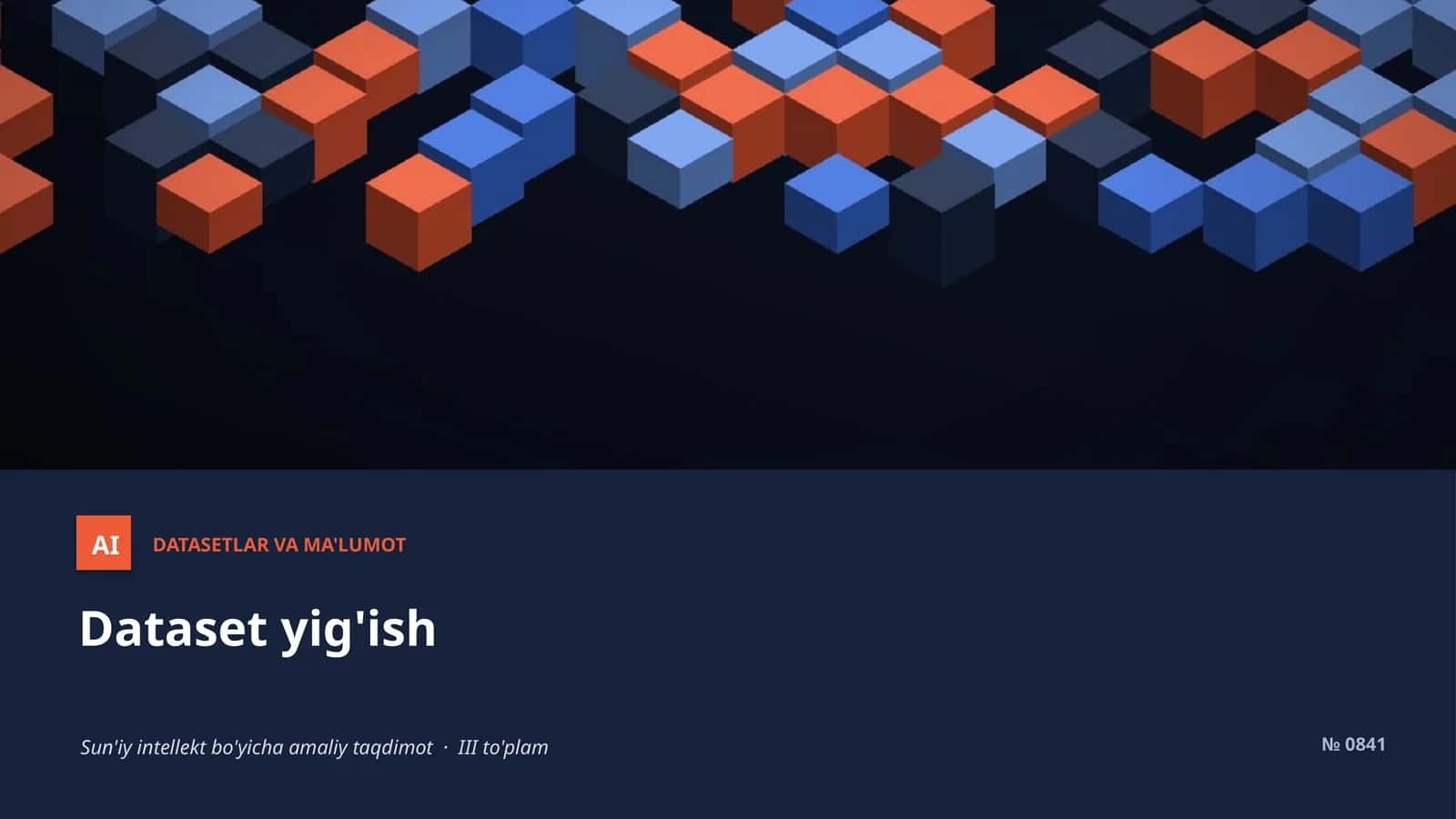 Datasetlar va ma'lumot