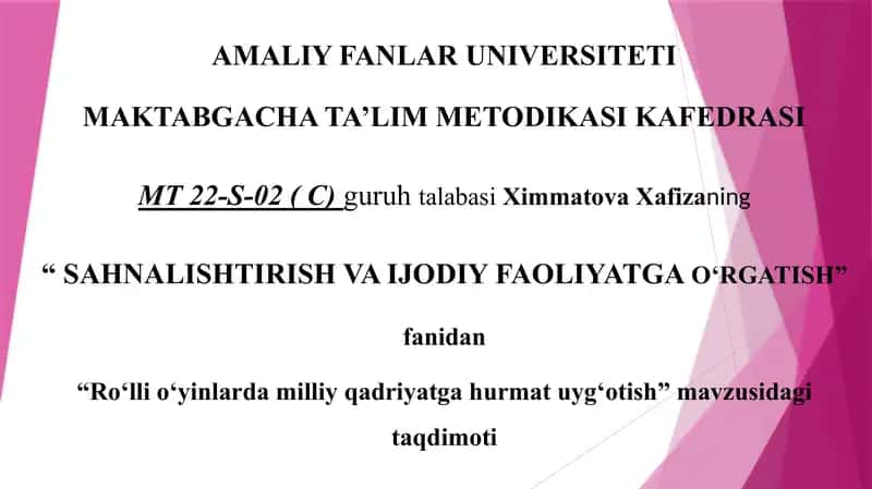 Roʻlli oʻyinlarda milliy qadriyatga hurmat uygʻotish