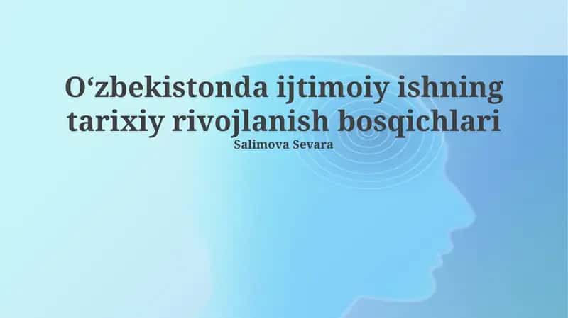 Oʻzbekistonda ijtimoiy ishning tarixiy rivojlanish bosqichlari