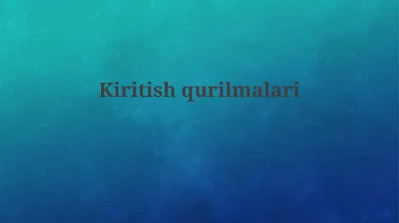 Kiritish qurilmalari