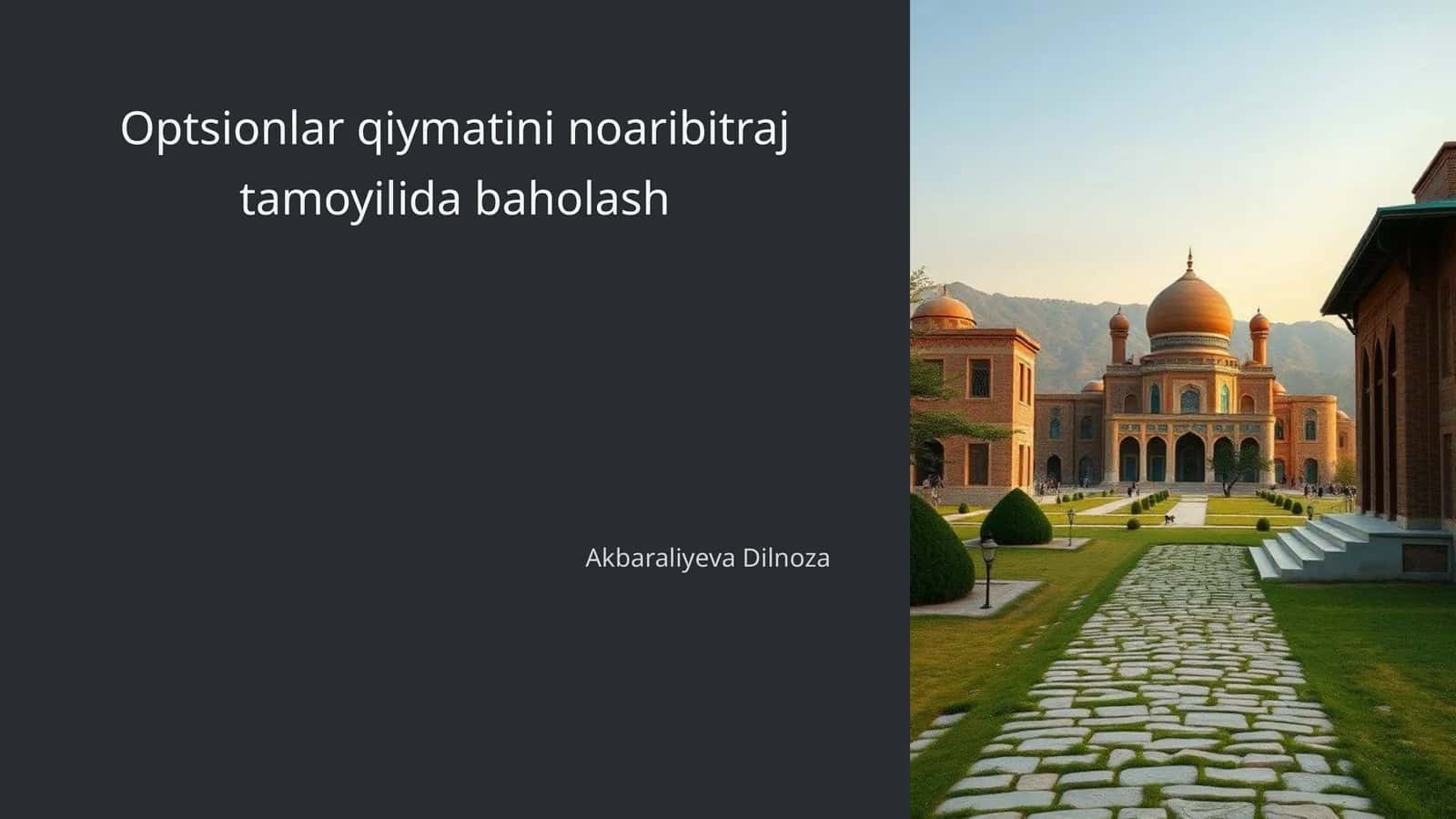 Optsionlar qiymatini noaribitraj tamoyilida baholash