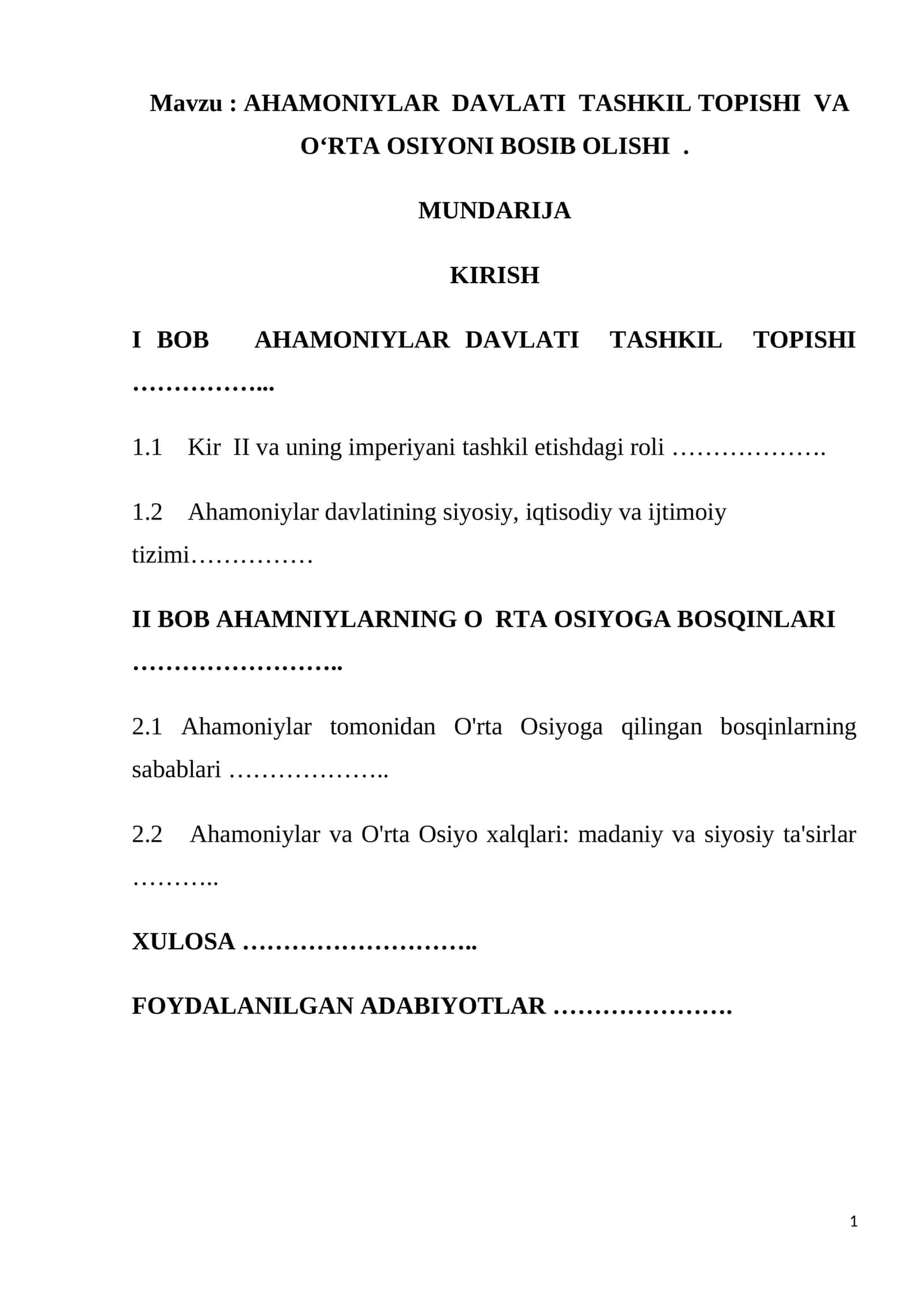 AHAMONIYLAR DAVLATI TASHKIL TOPISHI VA O‘RTA OSIYONI BOSIB OLISHI