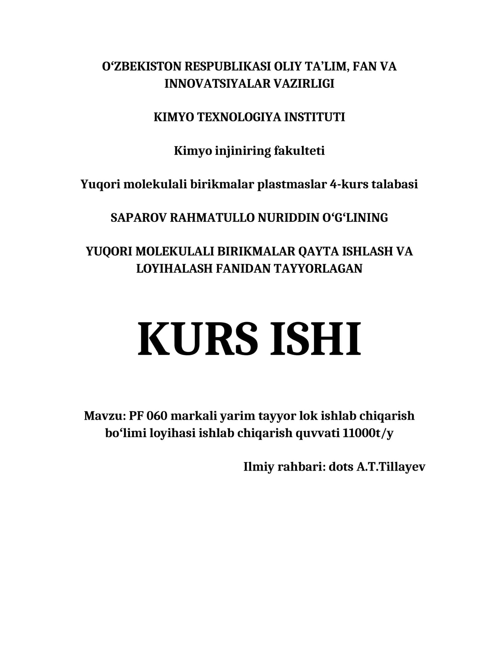 PF 060 MARKALI YARIM TAYYOR LOK ISHLAB CHIQARISH BOʻLIMI LOYIHASI ISHLAB CHIQARISH QUVVATI 11000T/Y