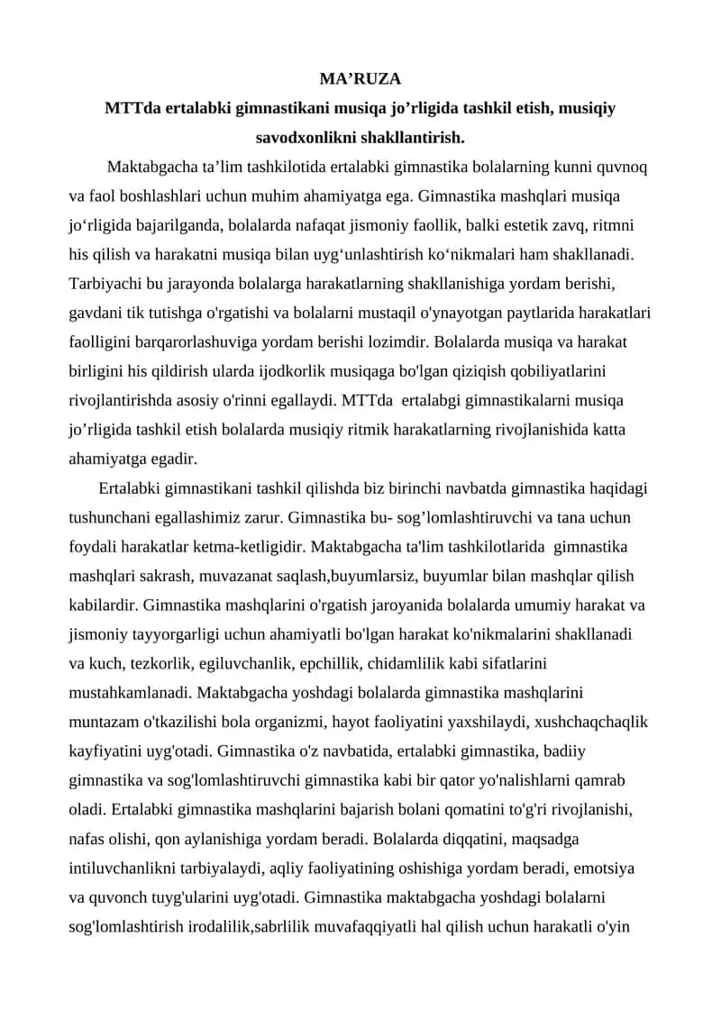 MTTda ertalabki gimnastikani musiqa jo’rligida tashkil etish, musiqiy savodxonlikni shakllantirish.