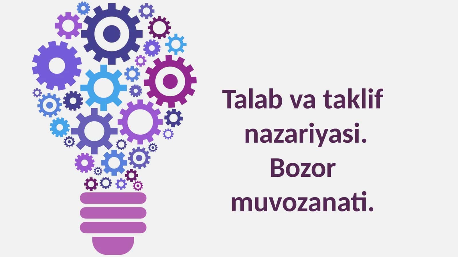 Talab va taklif nazariyasi