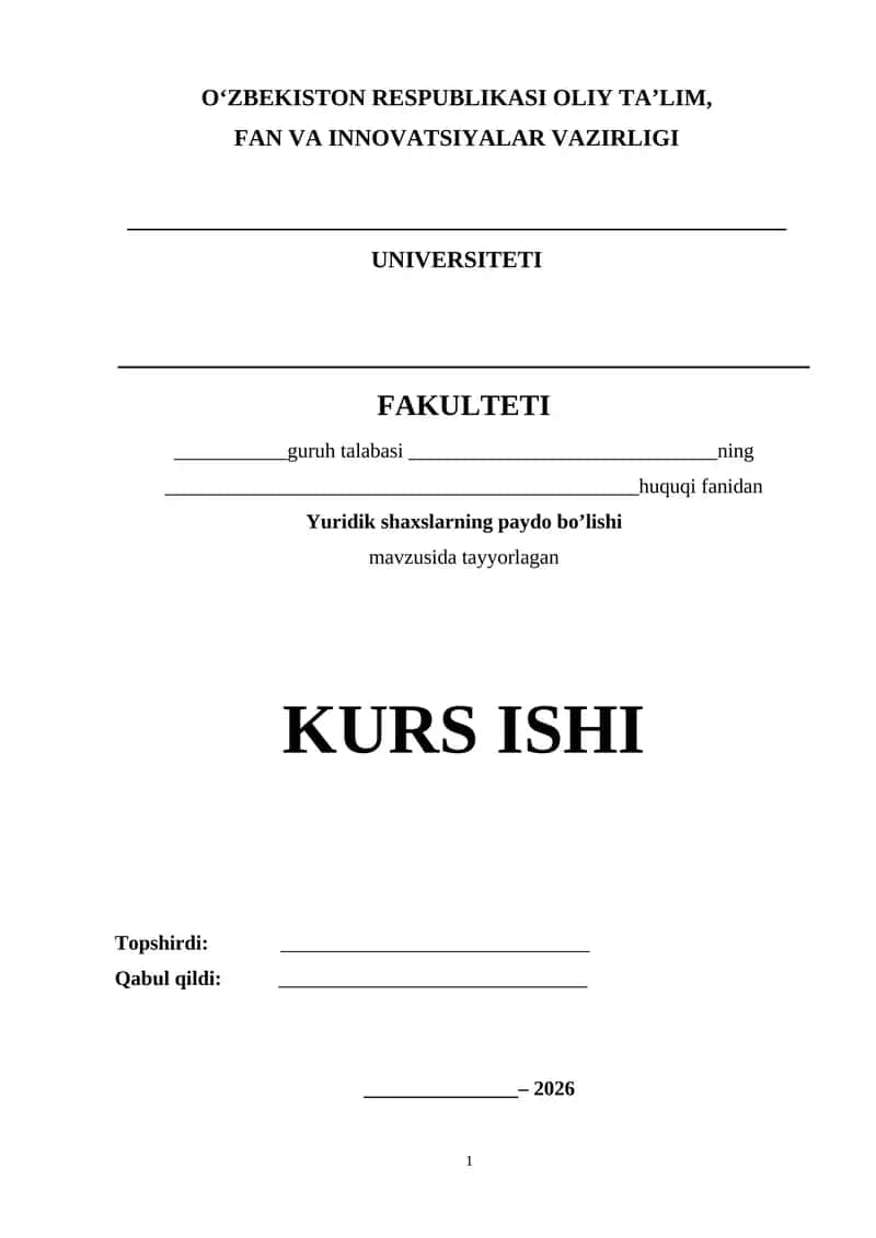 Yuridik shaxslarni paydo bolishi KURS ISHI