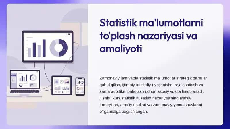 Statistik ma'lumotlarni to'plash nazariyasi va amaliyoti