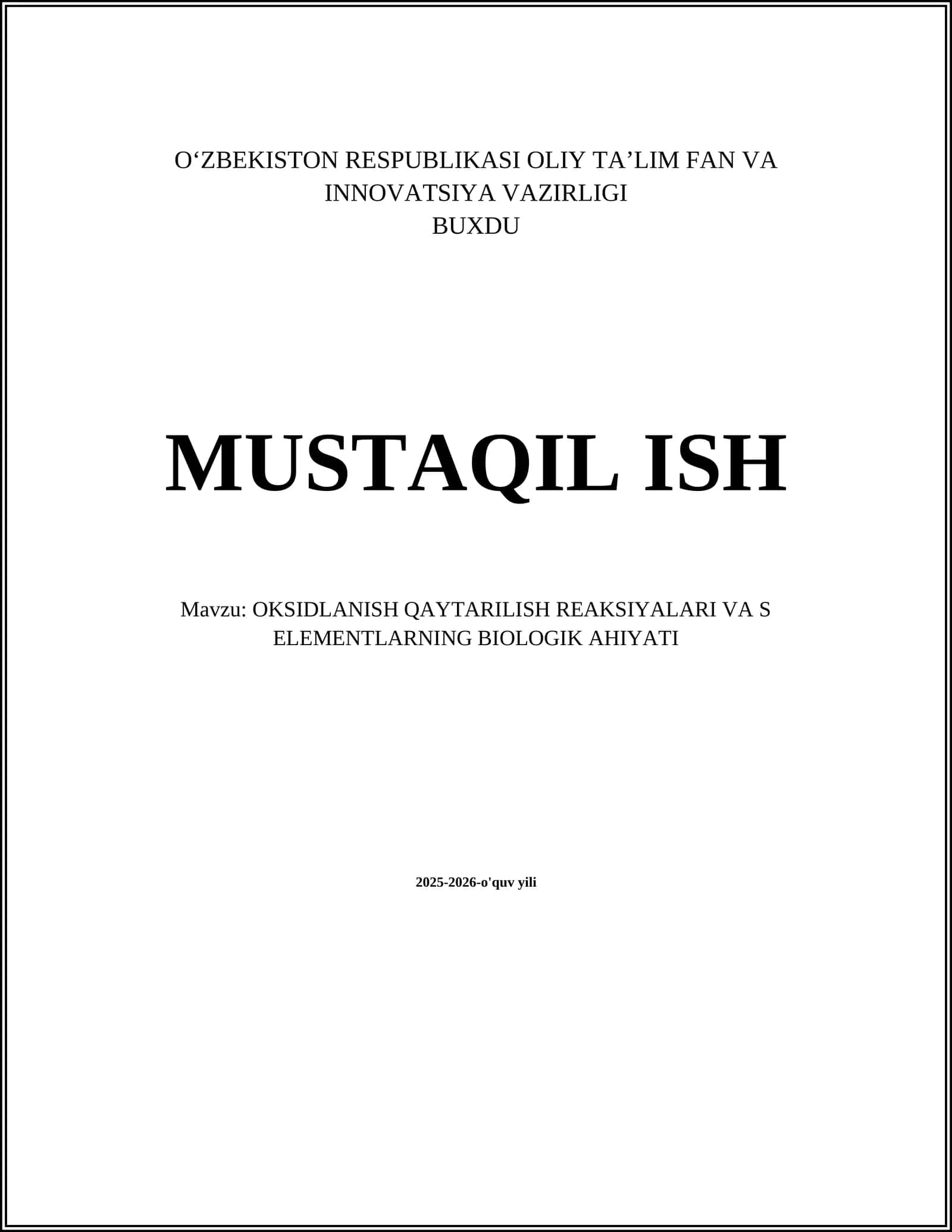 OKSIDLANISH QAYTARILISH REAKSIYALARI VA S ELEMENTLARNING BIOLOGIK AHIYATI