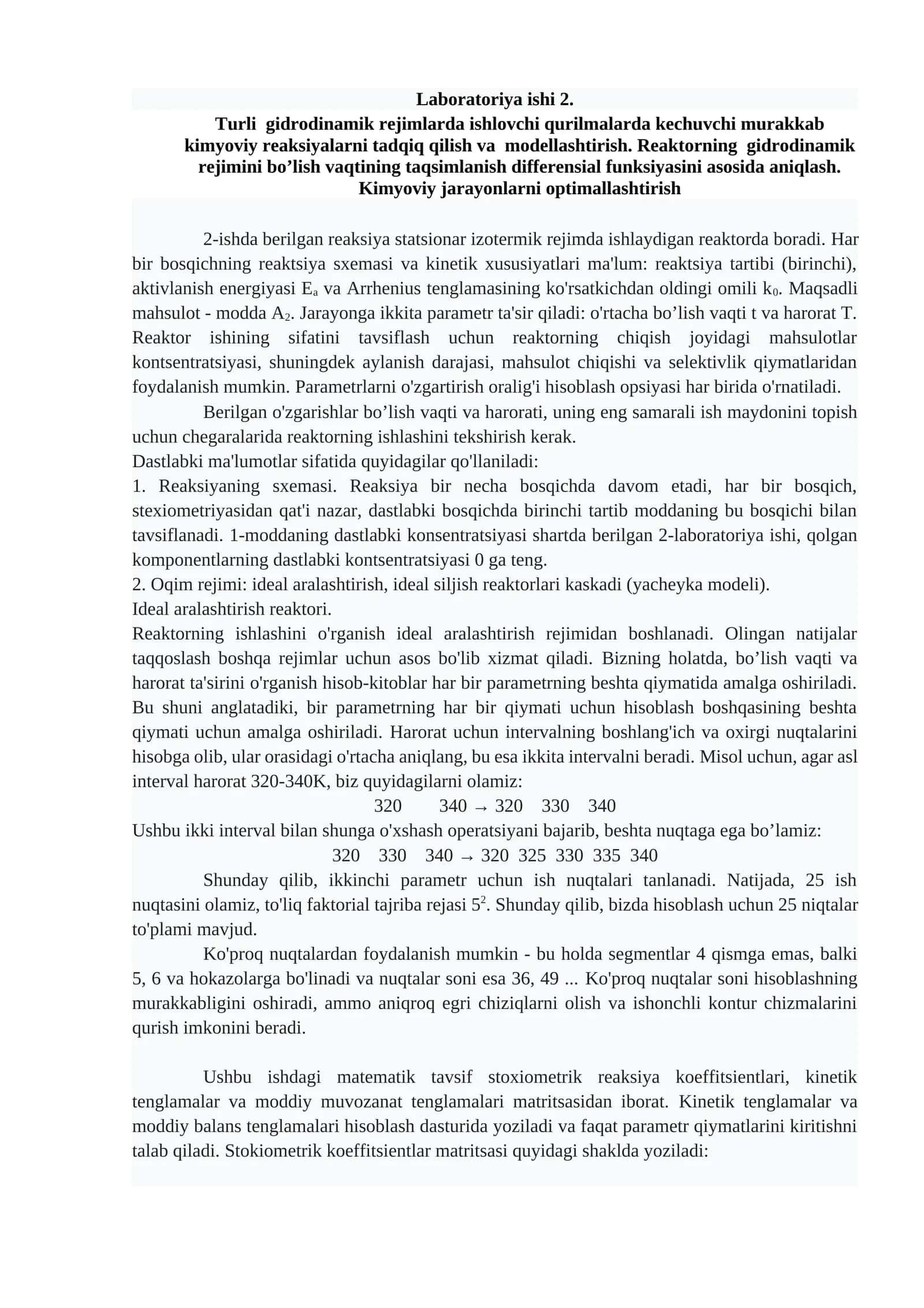 Turli gidrodinamik rejimlarda ishlovchi qurilmalarda kechuvchi murakkab kimyoviy reaksiyalarni model