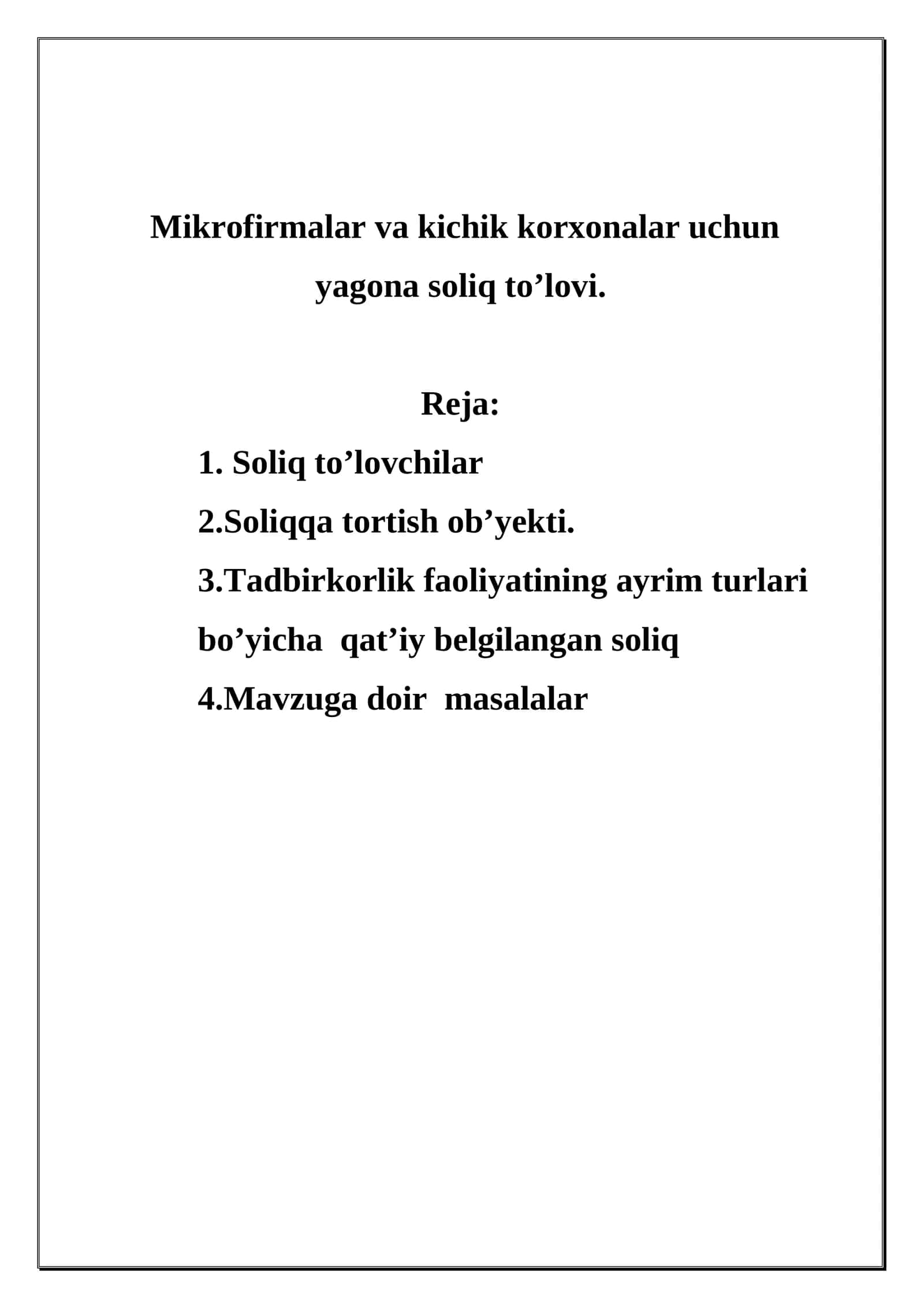Mikrofirmalar va kichik korxonalar uchun yagona soliq to’lovi