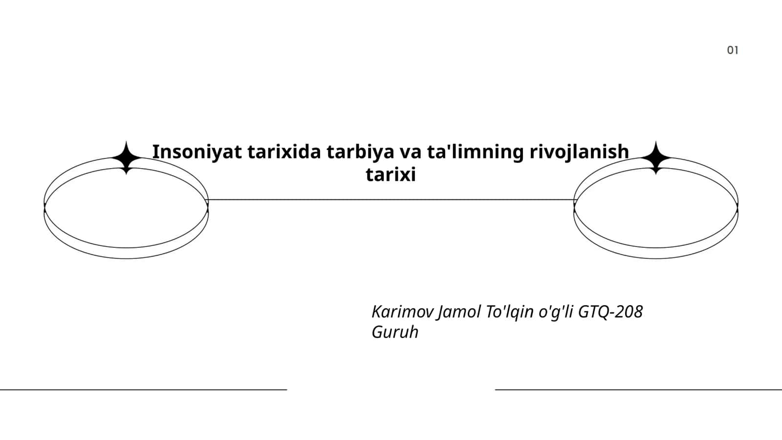 Insoniyat tarixida tarbiya va ta'limning rivojlanish tarixi