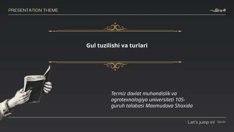 Gul tuzilishi va turlari