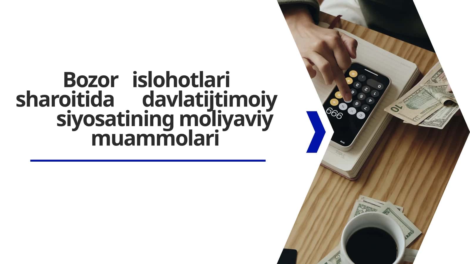 Bozor islohotlari sharoitida davlatijtimoiy siyosatining moliyaviy muammolari