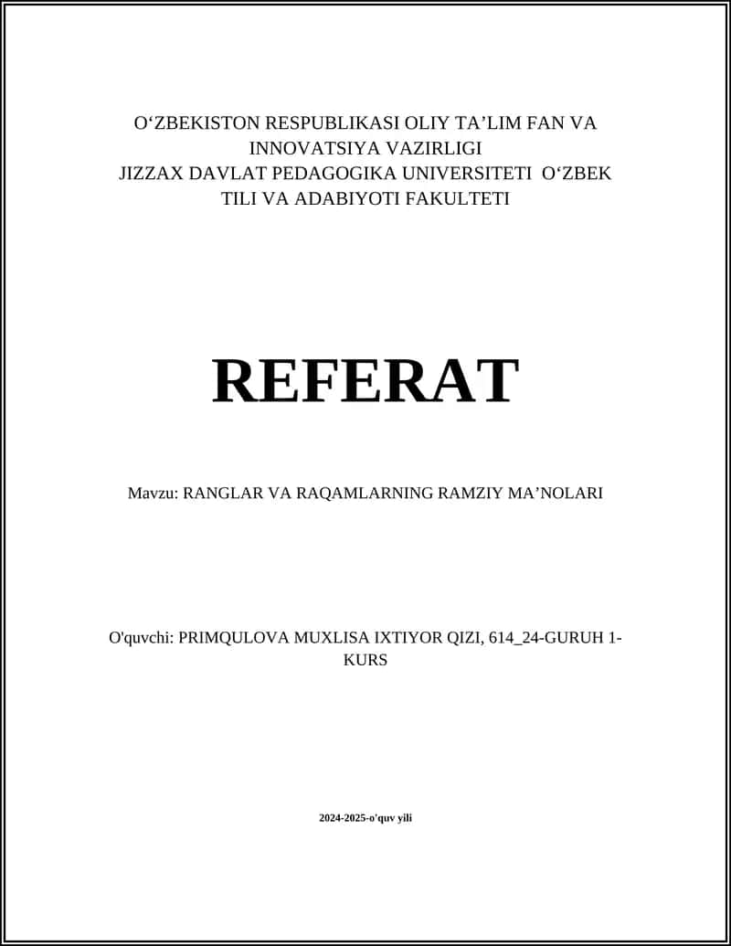 RANGLAR VA RAQAMLARNING RAMZIY MA’NOLARI
