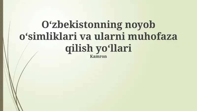 Qashqadaryo viloyatining noyob oʻsimliklari va ularni muhofaza qilish yoʻllari