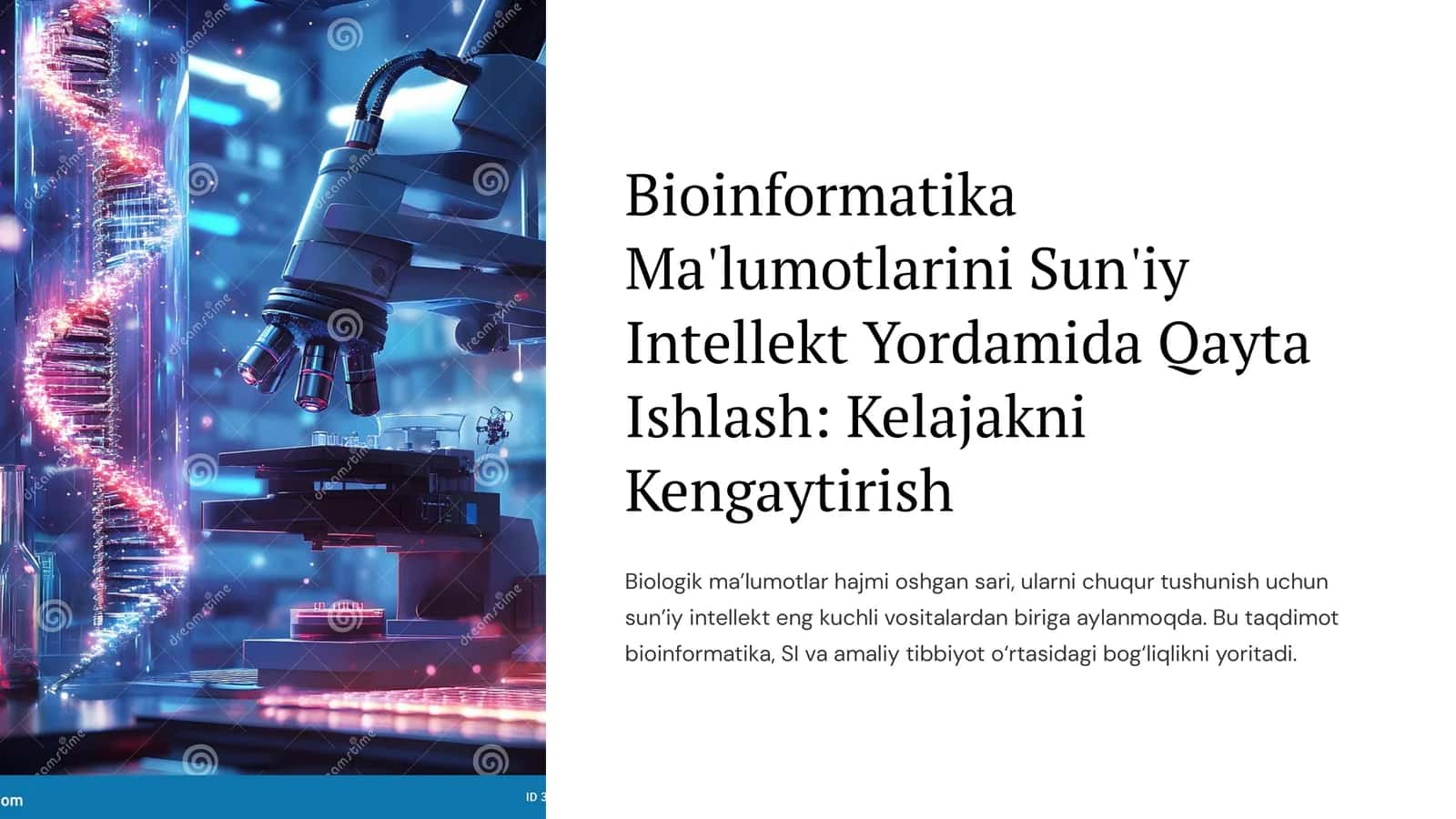 Bioinformatika Ma'lumotlarini Sun'iy Intellekt Yordamida Qayta Ishlash: Kelajakni Kengaytirish