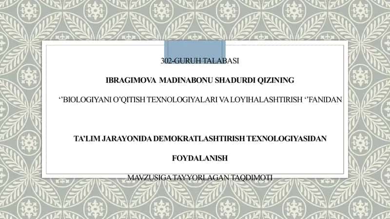 Ta’lim jarayonida demokratlashtirish texnologiyasidan foydalanish