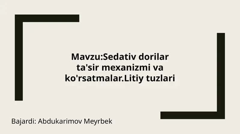 Sedativ dorilar tuzlari