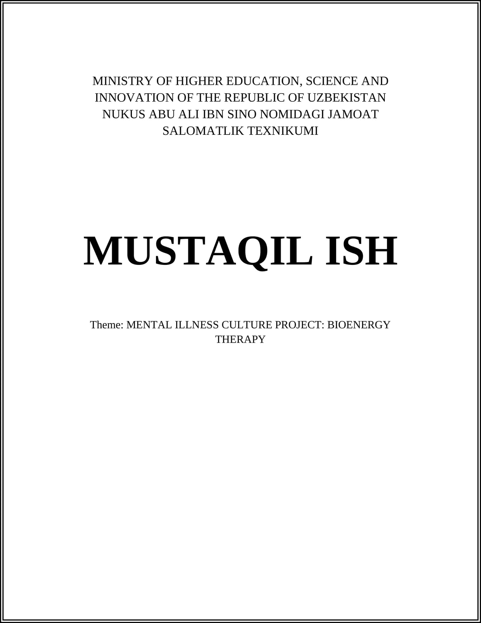 NUKUS ABU ALI IBN SINO NOMIDAGI JAMOAT SALOMATLIK TEXNIKUMI - Bioenergy Therapy Project