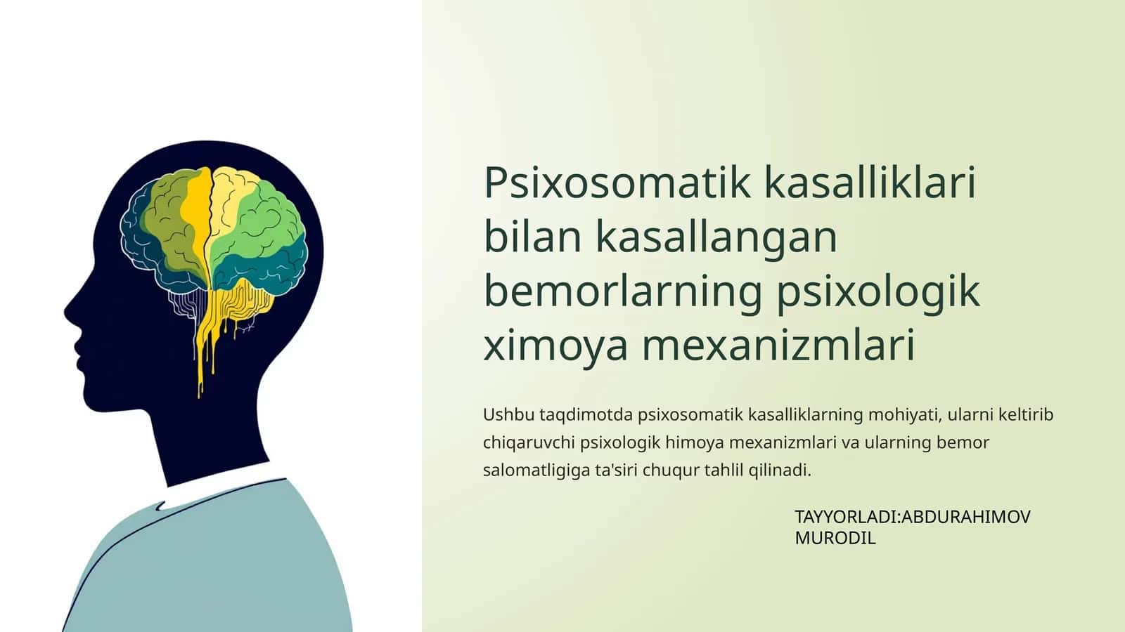 Psixosomatik kasalliklari bilan kasallangan bemorlarning psixologik ximoya mexanizmlari