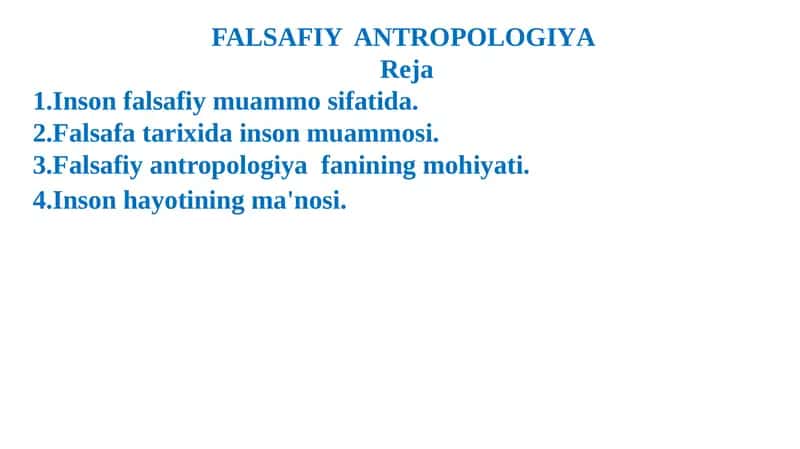 FALSAFIY ANTROPOLOGIYA