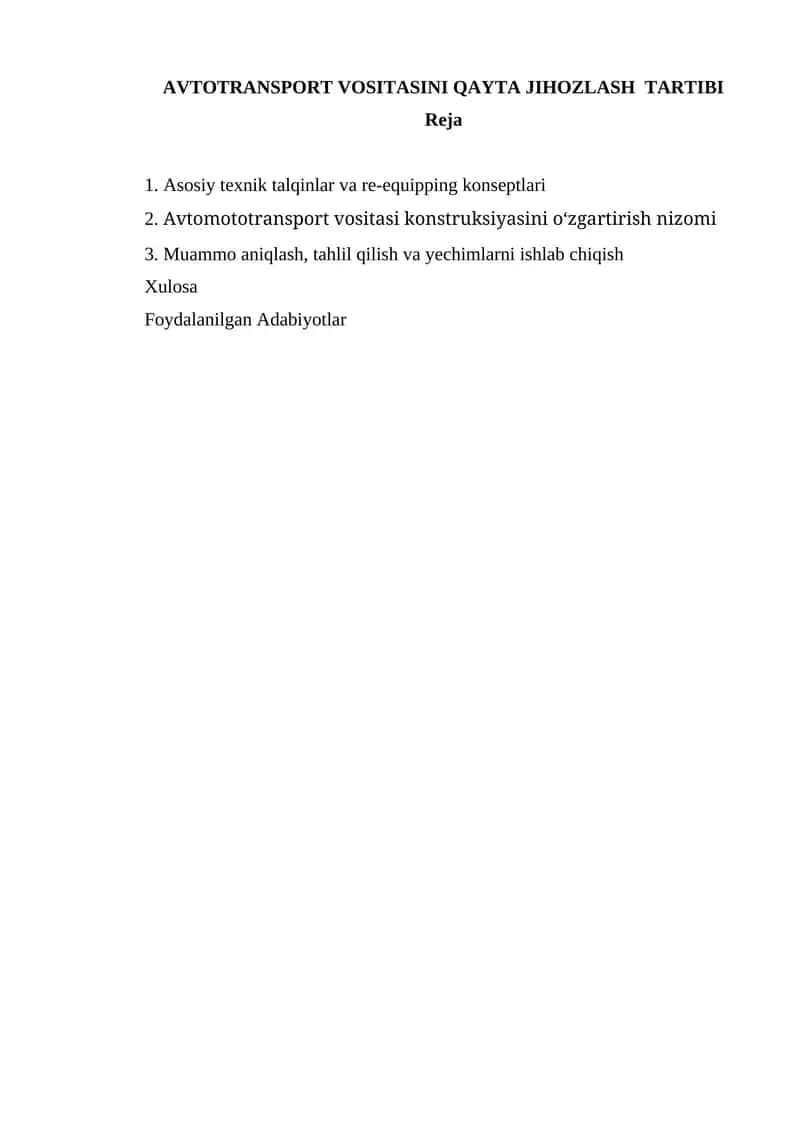 AVTOTRANSPORT VOSITASINI QAYTA JIHOZLASH TARTIBI