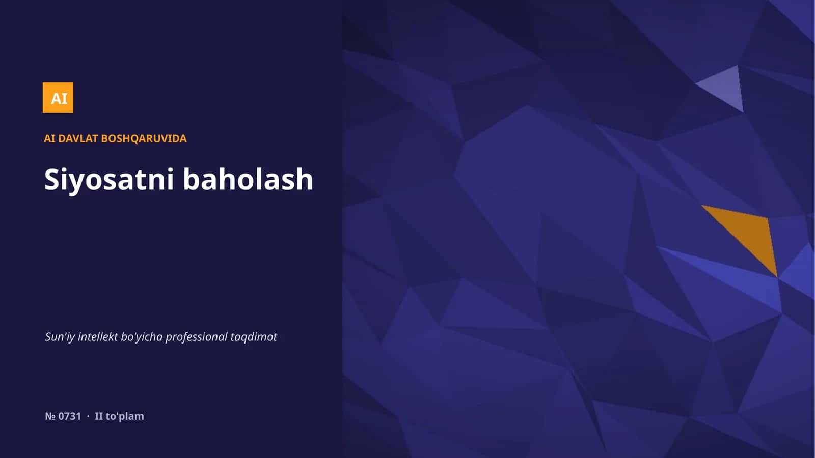 Siyosatni baholash bo'yicha AI professional taqdimot
