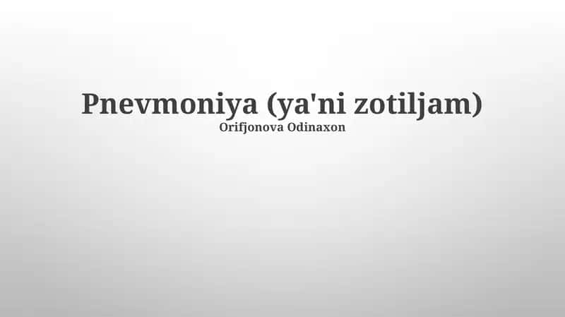 Pnevmoniya: Davolash va Oldini Olish