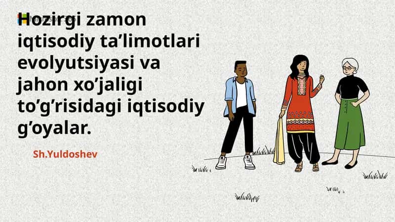 IQTISODIY TA’LIMOTLAR EVOLYUTSIYASI