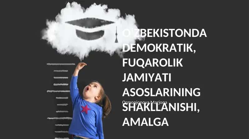 О‘ZBЕKISTОNDА DЕMОKRАTIK, FUQАRОLIK JАMIYАTI