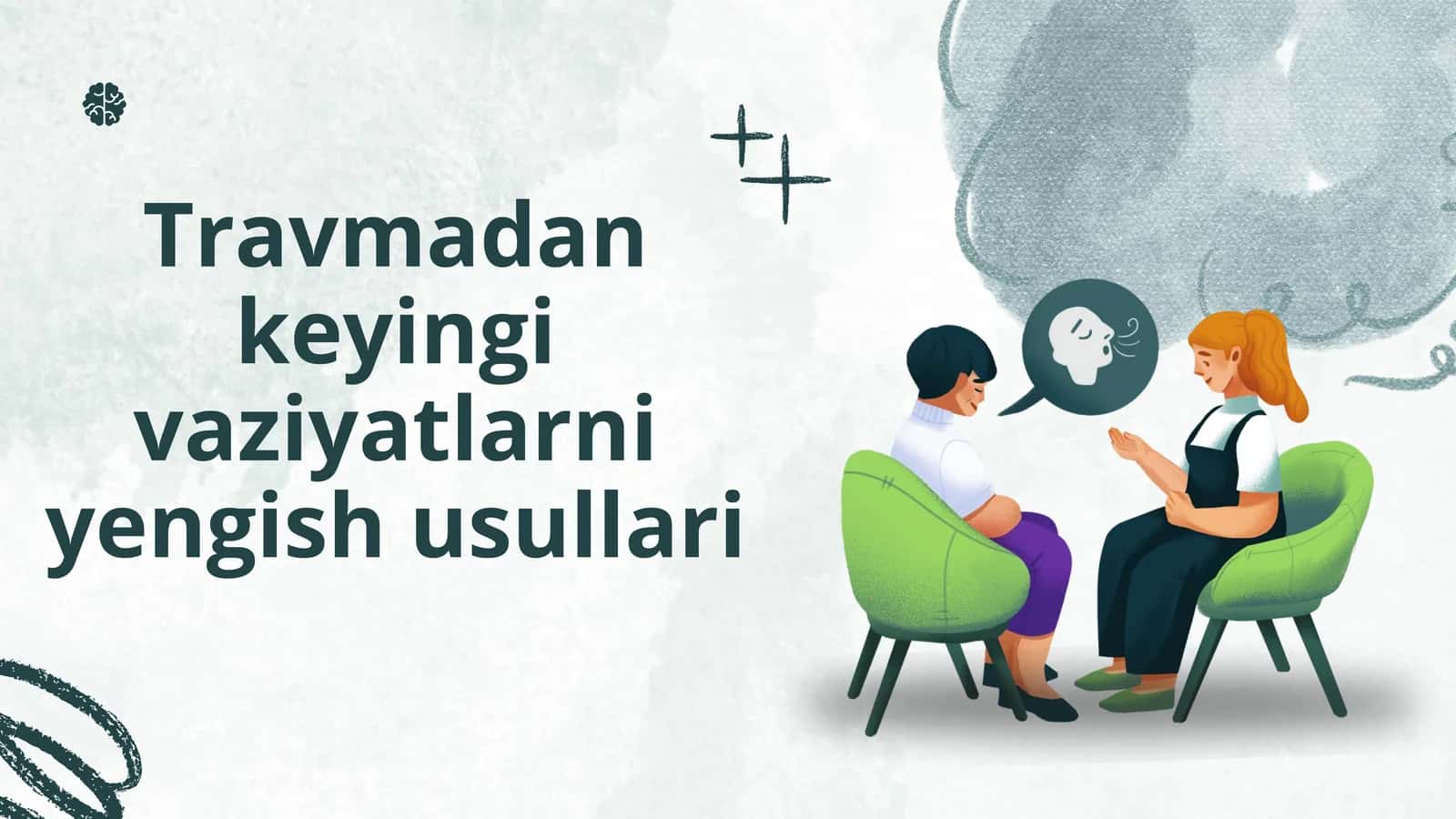 Travmadan keyingi vaziyatlarni yengish usullari