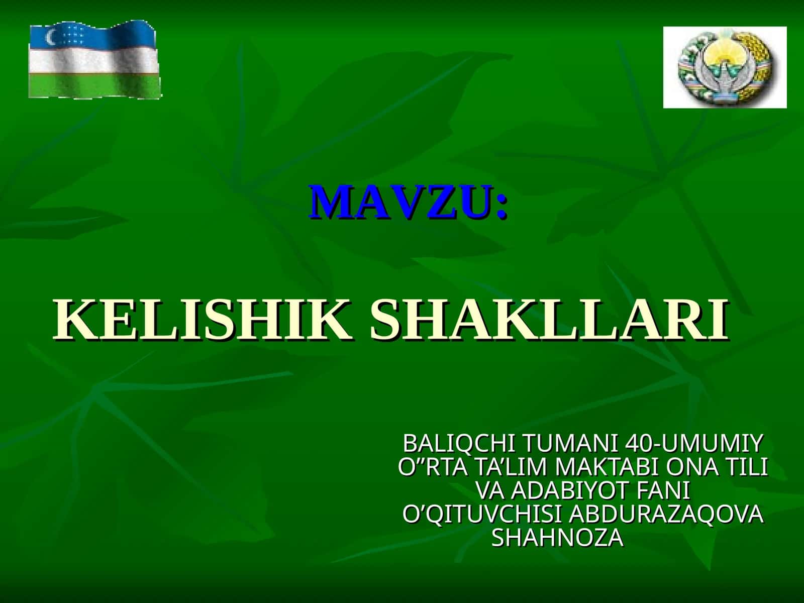KELISHIK SHAKLLARI