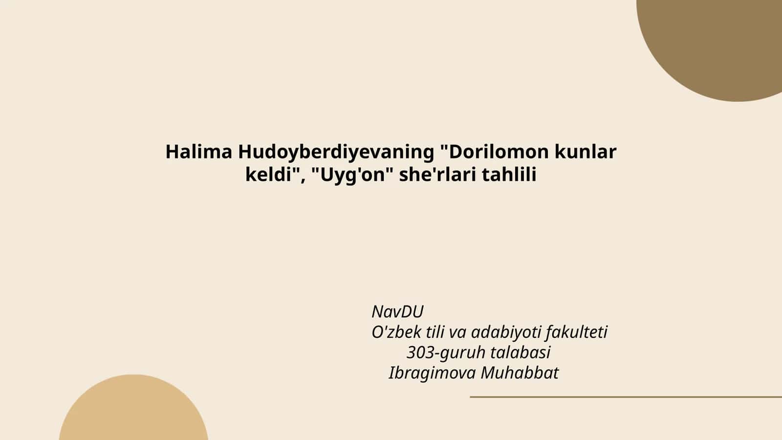 "Dorilomon kunlar keldi", "Uyg'on" she'rlari tahlili