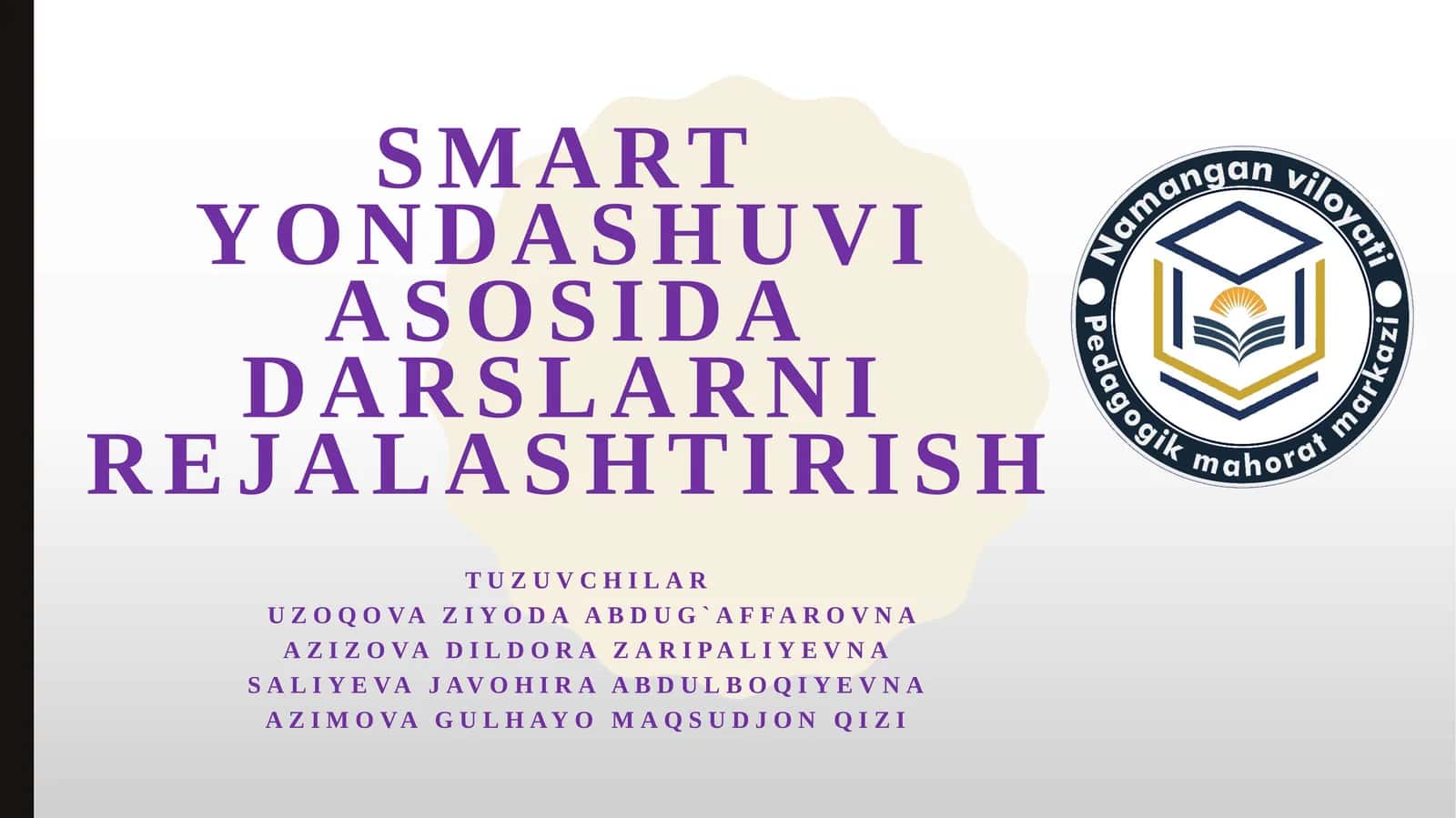 SMART yondashuvi asosida darslarni rejalashtirish